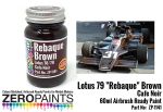 ZEROPAINTS ZP-1141 Lotus 79 Rebaque Brown Paint (Cafe Noir) 60ml