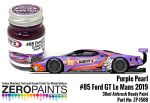 ZEROPAINTS ZP-1588 Wynn's/Keatings #85 Ford GT Le Mans Purple Pearl Paint 30ml